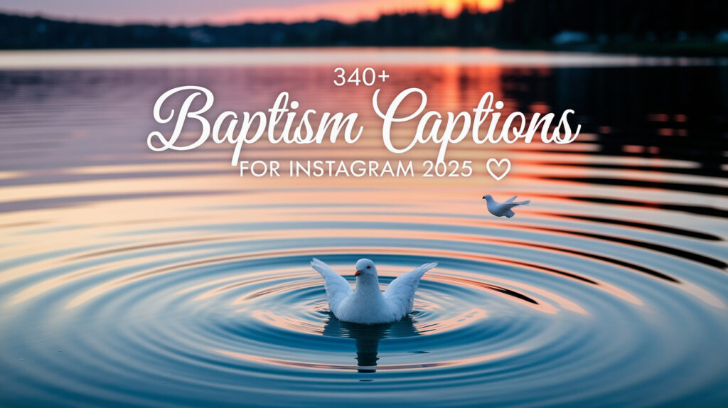 Baptism Captions for Instagram