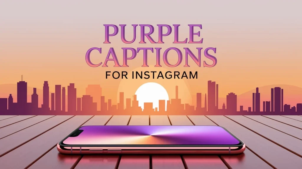 purple-captions-for-instagram